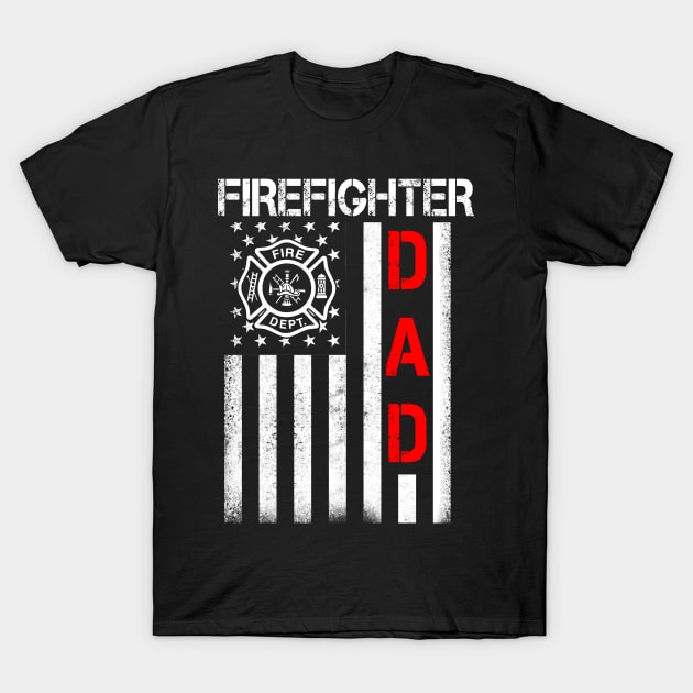 Firefighter Dad T-Shirt by Otis Patrick